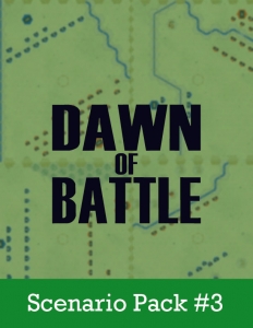 Dawn of Battle: Scenario Expansion 3