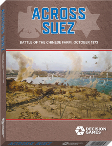 Across Suez: Battle of the Chinese Farm, October 1973