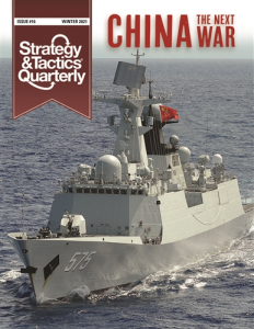 Strategy & Tactics Quarterly 16 - China – The Next War