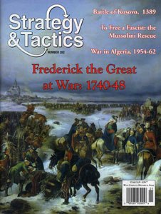 Strategy & Tactics 262 Frederick’s War, 1741-48