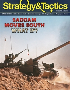 Strategy & Tactics 339 - Saddam Moves South