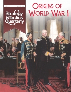 Strategy & Tactics Quarterly 14 - Origins of World War I