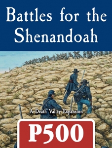 Battles for the Shenandoah: A Death Valley Expansion