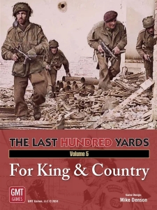 The Last Hundred Yards Volume 5 : For King & Country