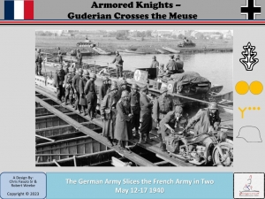 Armored Knights: Guderian Crosses the Meuse