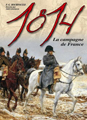 1814, la campagne de France