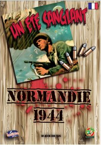 Normandie 44 : Un Eté Sanglant