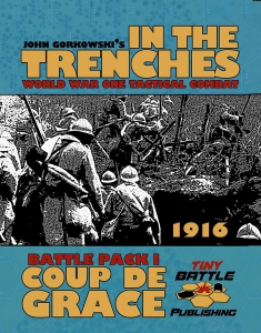 In The Trenches: Coup de Grace